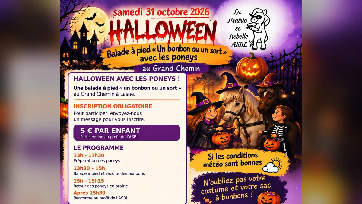 Affiche de la balade d'Halloween avec les poneys de La Prairie se rebelle, samedi 31 octobre 2026 au Grand Chemin à Lasne : deux enfants déguisés, deux poneys coiffés de chapeaux de sorcière et le programme de l'après-midi