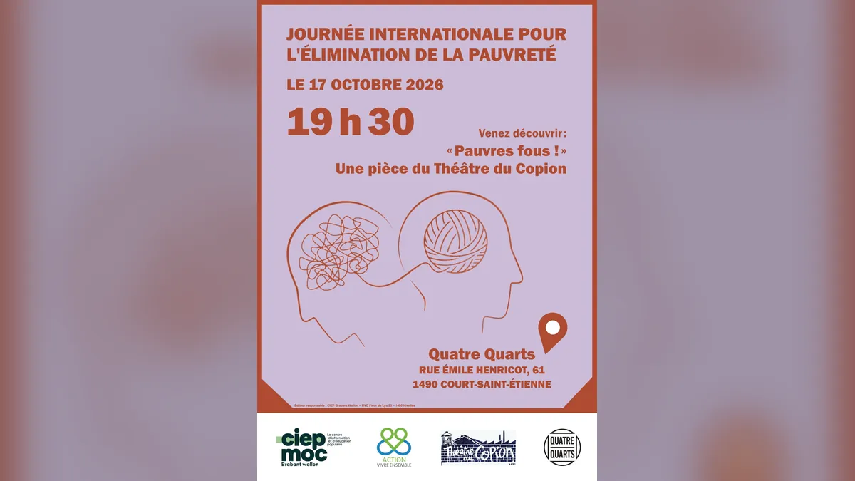 Affiche de la soirée du 17 octobre 2026 au Quatre Quarts de Court-Saint-Étienne : la pièce « Pauvres fous ! » du Théâtre du Copion à 19 h 30