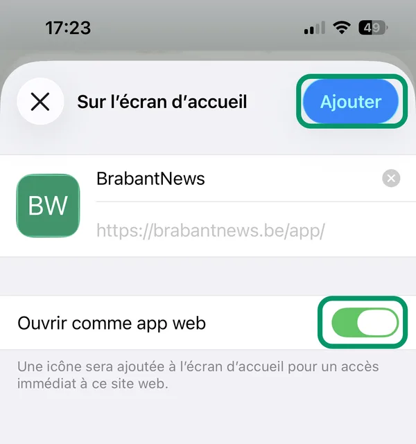 Écran de confirmation avec le nom BrabantNews, le bouton Ajouter et l'interrupteur « Ouvrir comme app web » entourés